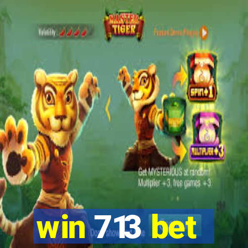 win 713 bet